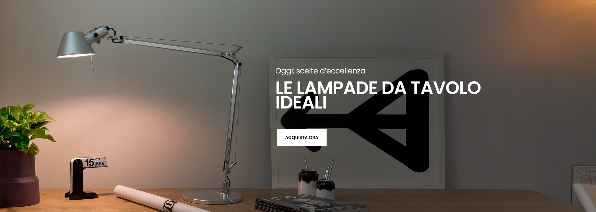 Lampade da tavolo ideali