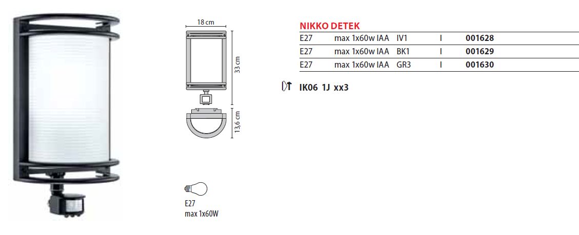 scheda tecnica apparecchio da parete con sensore Nikko Detek: colore nero; lampadina fluorescente E27 1x60W (esclusa); grado di protezione IP54.